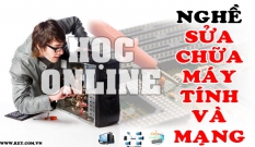 Học nghề sửa chữa máy tính và mạng online tại Hải Dương