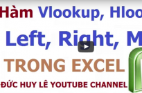 Kết hợp hàm LEFT, MID, RIGHT, IF vào trong hàm HLOOKUP, VLOOKUP