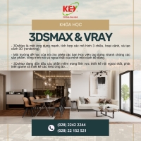 KHÓA HỌC 3DSMAX & VRAY – DỰNG HÌNH VÀ RENDER 3D CHUYÊN NGHIỆP