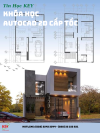 KHÓA HỌC AUTOCAD 2D CẤP TỐC - HỌC THÀNH THẠO AUTOCAD 2D TẠI TIN HỌC KEY