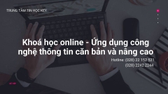 Khóa học cấp tốc tin học văn phòng online tại Đà Nẵng