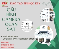 KHÓA HỌC CẤU HÌNH & LẮP ĐẶT HỆ THỐNG CAMERA QUAN SÁT
