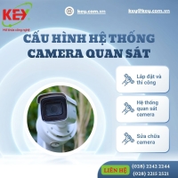 KHÓA HỌC CẤU HÌNH HỆ THỐNG CAMERA QUAN SÁT TẠI TIN HỌC KEY