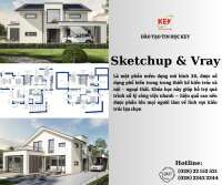 KHÓA HỌC DỰNG HÌNH SKETCHUP VÀ VRAY UY TÍN - CHẤT LƯỢNG TẠI TP.HCM