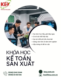 KHÓA HỌC KẾ TOÁN DOANH NGHIỆP SẢN XUẤT MÙA HÈ – TRANG BỊ KỸ NĂNG THỰC TẾ, TĂNG CƠ HỘI VIỆC LÀM
