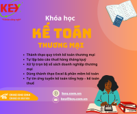 KHÓA HỌC KẾ TOÁN DOANH NGHIỆP THƯƠNG MẠI – HỌC TỪ THỰC TẾ, VỮNG NGHIỆP VỤ, DỄ XIN VIỆC