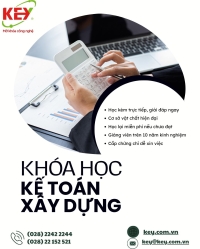 KHÓA HỌC KẾ TOÁN DOANH NGHIỆP XÂY DỰNG – GIẢI PHÁP HỌC THỰC TẾ ĐỂ LÀM ĐƯỢC VIỆC NGAY