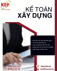 KHÓA HỌC KẾ TOÁN DOANH NGHIỆP XÂY DỰNG – HỌC THỰC HÀNH, LÀM ĐƯỢC VIỆC NGAY