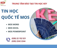 KHÓA HỌC MOS TẠI ĐÀO TẠO TIN HỌC KEY