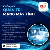 KHÓA HỌC QUẢN TRỊ MẠNG MÁY TÍNH | HỌC THỰC HÀNH 100% – TRUNG TÂM KEY TP.HCM