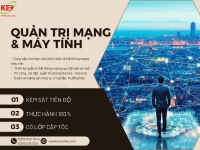 KHÓA HỌC QUẢN TRỊ MẠNG MÁY TÍNH TẠI TP.HCM CÙNG TIN HỌC KEY