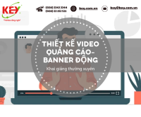 Khóa Học Thiết Kế Video Quảng Cáo – Banner Động Chuyên Nghiệp