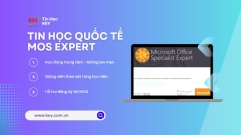 Khóa Học Tin Học Quốc Tế MOS Expert Tại TPHCM Trung Tâm Tin Học KEY Uy Tín