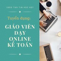 Tuyển Giáo viên dạy online Kế toán toàn quốc